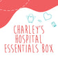 Charley’s Hospital Essentials Box