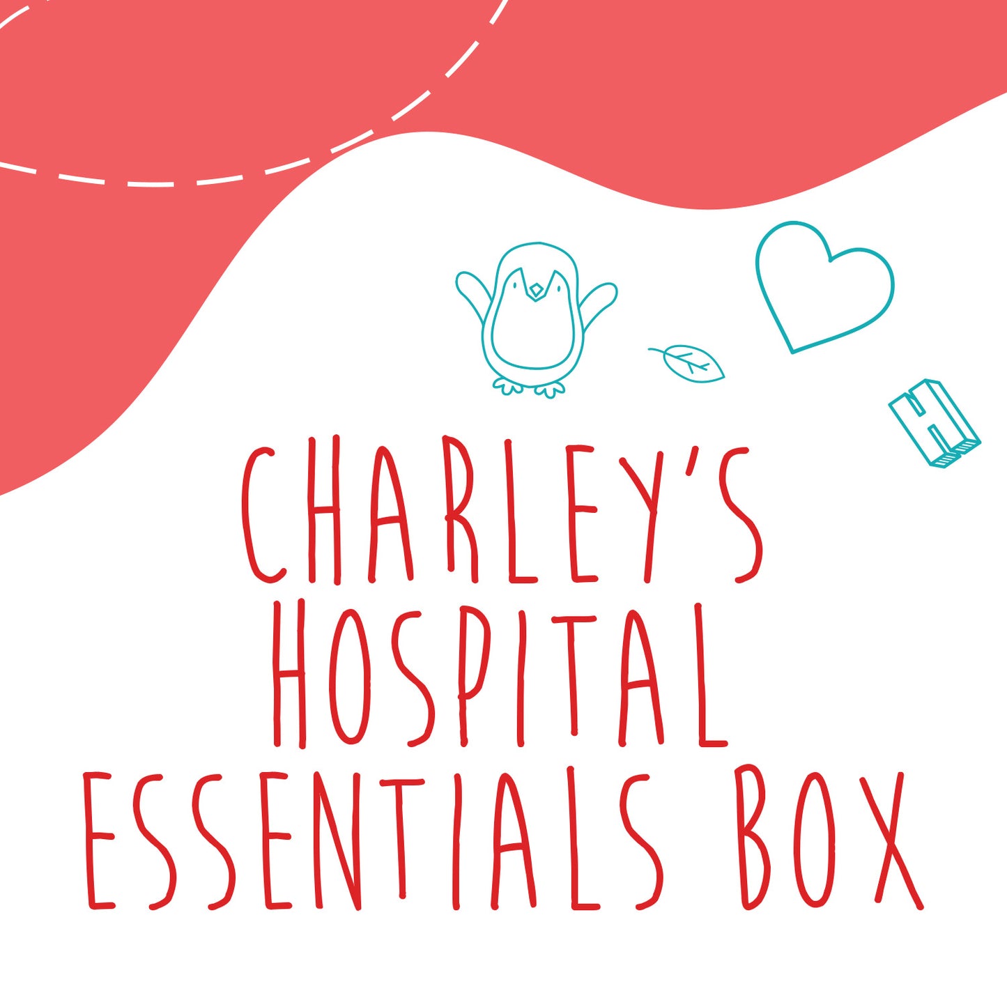 Charley’s Hospital Essentials Box