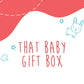 That Baby Gift Box